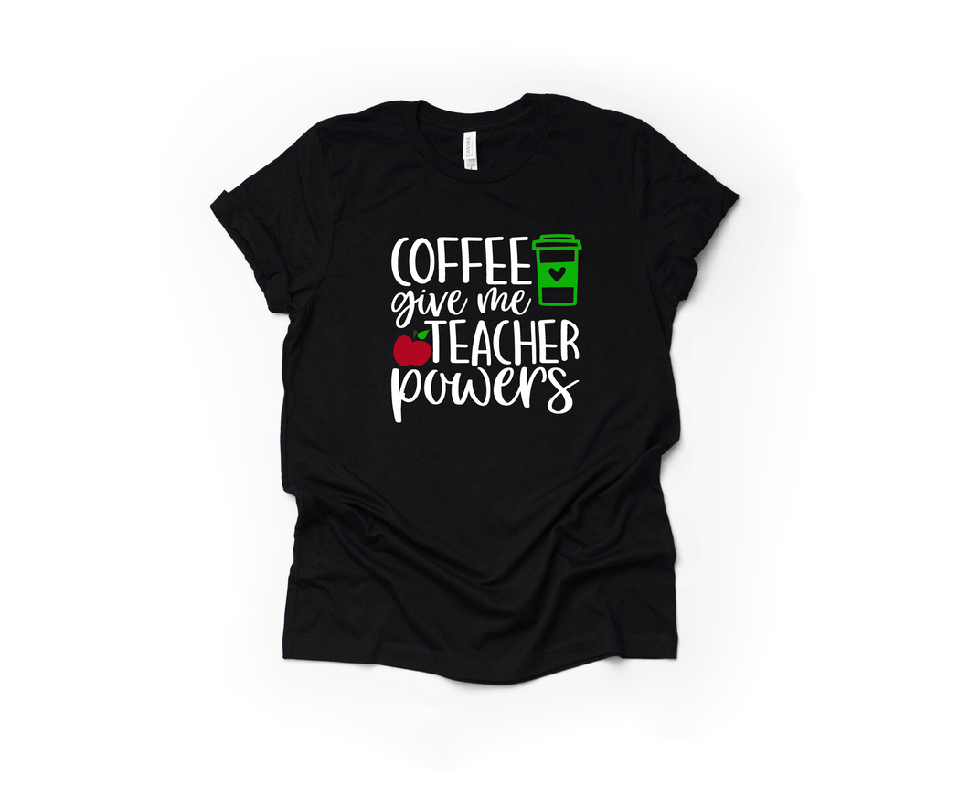 Coffee Give Me Teacher Powers